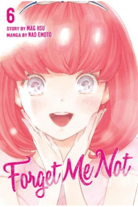Forget Me Not, Vol. 06 (Manga) - naslovnica