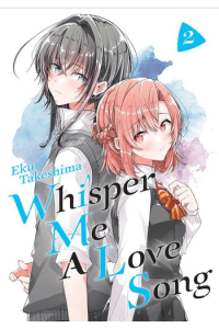 Whisper Me a Love Song, Vol. 02 (Manga) - naslovnica