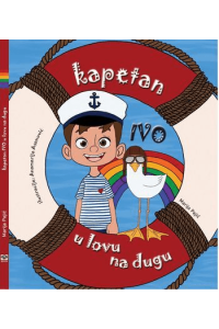 Kapetan Ivo u lovu na dugu (Slikovnica) - naslovnica