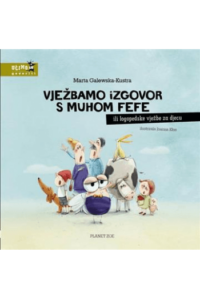 Vježbamo izgovor s muhom Fefe (Slikovnica) - naslovnica