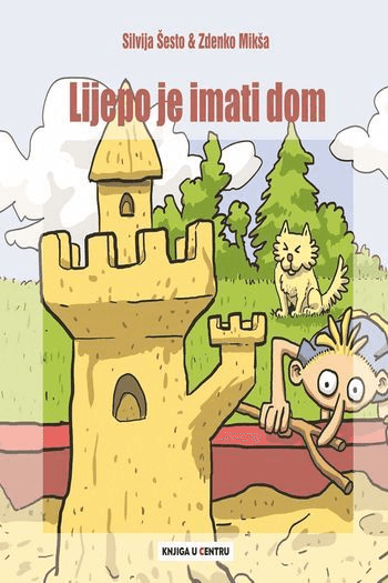 Lijepo je imati dom - naslovnica