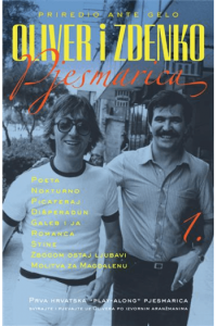 Oliver i Zdenko – Pjesmarica 1. knjiga