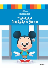 Miki Vrijeme Za Polazak U Školu (Slikovnica) - naslovnica
