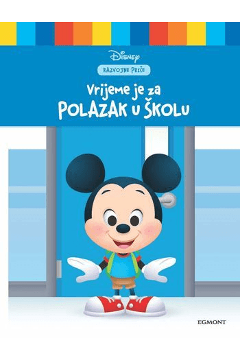 Miki Vrijeme Za Polazak U Školu (Slikovnica) - naslovnica