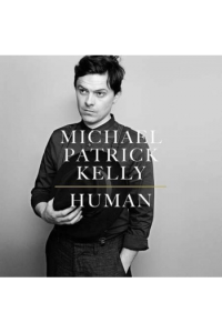 Michael Patrick Kelly - Human CD - omot