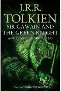 Sir Gawain and the Green Knight / Pearl / Sir Orfeo - naslovnica
