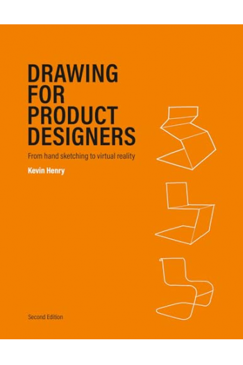 Drawing For Product Designers Second Edi From Hand Sketching To Virtual Reality - naslovnica