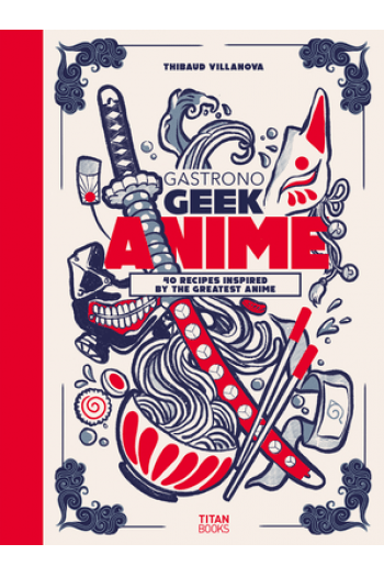 Gastronogeek Anime Cookbook (Kuharica) - naslovnica