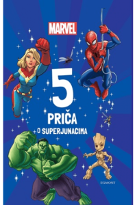 Marvel 5 priča o superjunacima (Slikovnica) - naslovnica