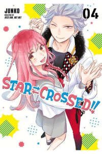 Star - Crossed!!, Vol. 04 (Manga) - naslovnica