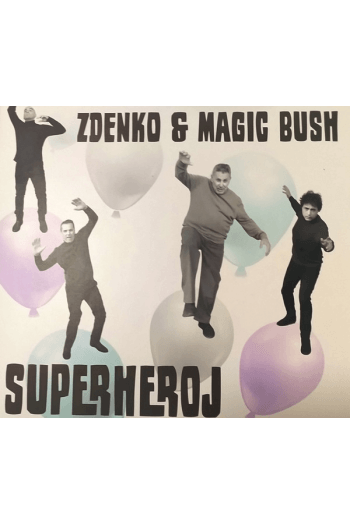 Zdenko & Magic Bush - Superheroj CD - omot