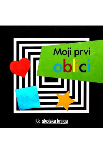 MOJI PRVI OBLICI - naslovnica