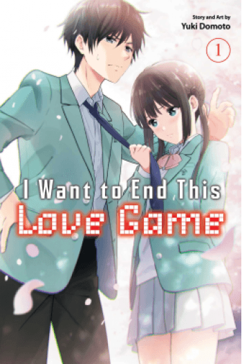 I Want to End This Love Game, Vol. 1 (Manga) - naslovnica
