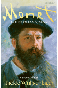 Monet The Restless Vision