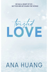 Twisted Love (Twisted #01) knjiga