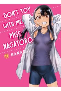 Don't Toy With Me, Miss Nagatoro, Vol. 11 (Manga) - naslovnica
