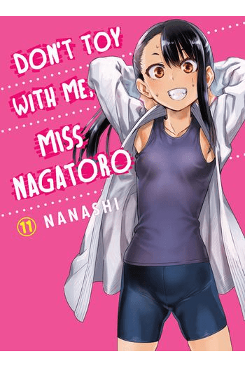 Don't Toy With Me, Miss Nagatoro, Vol. 11 (Manga) - naslovnica
