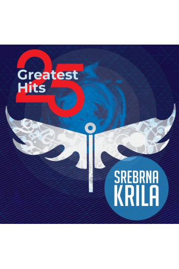 Srebrna krila - 25 Greatest hits LP - omot