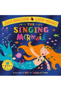 The Singing Mermaid 10th Anniversary Edition (Slikovnica) - naslovnica
