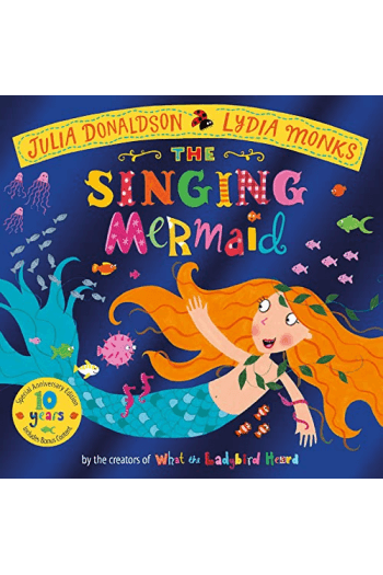 The Singing Mermaid 10th Anniversary Edition (Slikovnica) - naslovnica