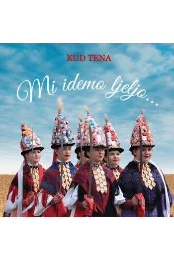 KUD Tena - Mi idemo ljejlo CD - omot