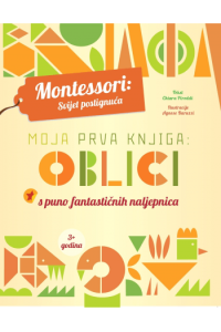 Montessori: Moja prva knjiga - Oblici