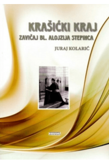 Krašićki kraj - zavičaj bl.Alojzija Stepinca - naslovnica