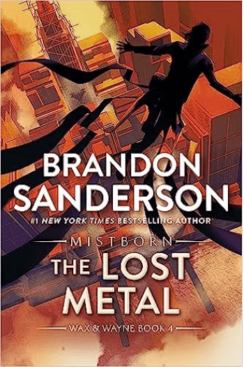 The Lost Metal: A Mistborn Novel (The Mistborn Saga, 7) - naslovnica