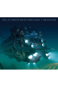 CHUI I JAZZ ORKESTRA HRT - CHUI OVU GLAZBU CD - omot