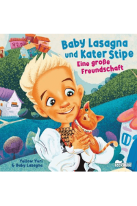 Baby Lasagna und Kater Stipe - Eine große Freundschaft (Slikovnica) - naslovnica