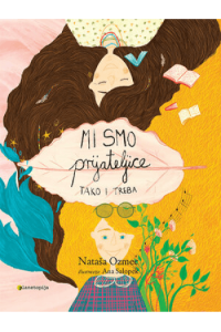 Mi smo prijateljice tako i treba