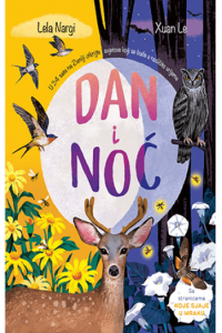 Dan i noć (sa stranicama koje svijetle u mraku) (Slikovnica) - naslovnica