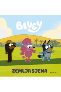 Bluey: Zemlja sjena (Slikovnica) - naslovnica