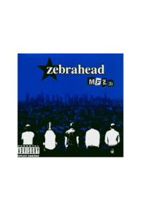 Zebrahead - MF2B CD - omot