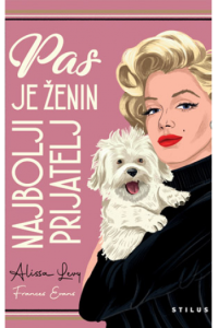 Pas je ženin najbolji prijatelj