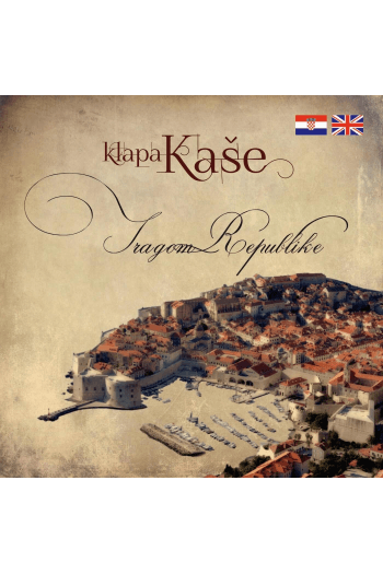 Klapa Kaše - Tragom Republike CD - omot