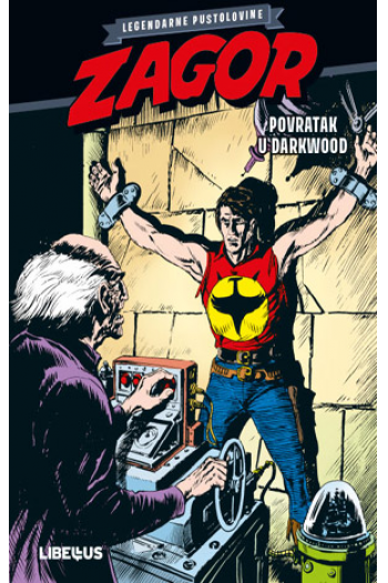 Zagor: Legendarne pustolovine - Povratak u Darkwood (Strip) - naslovnica