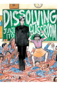 Dissolving Classroom manga izdanje