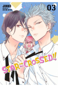 Star - Crossed!!, Vol. 03 (Manga) - naslovnica