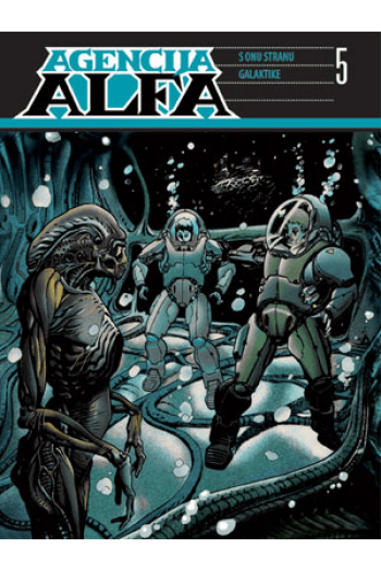 Agencija Alfa 5: S onu stranu galaktike (Strip) - naslovnica