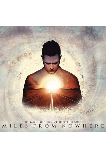 Jonas Lindberg & The Other Side - Miles From Nowhere LP + CD - omot