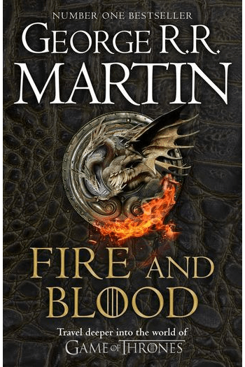 Fire and Blood (History of House Targaryen of Westeros #01) - naslovnica