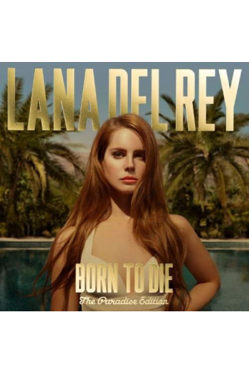 Lana Del Rey - Born To Die - The Paradise Edition LP - omot