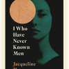 I Who Have Never Known Men - naslovnica