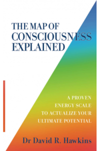 The Map of Consciousness Explained - naslovnica