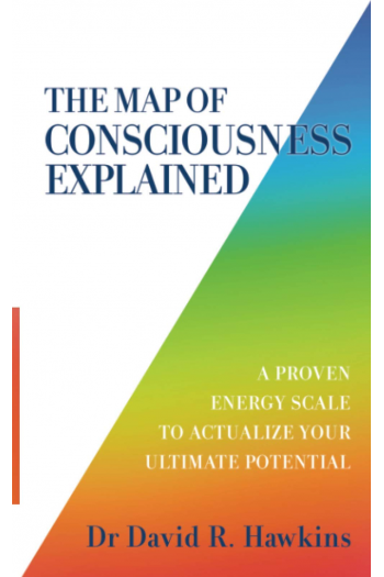The Map of Consciousness Explained - naslovnica