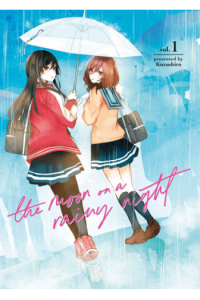 Moon On A Rainy Night, Volume 1 (Manga) - naslovnica