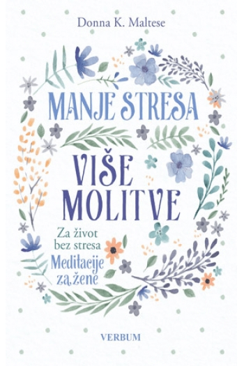 Manje stresa, više molitve - naslovnica
