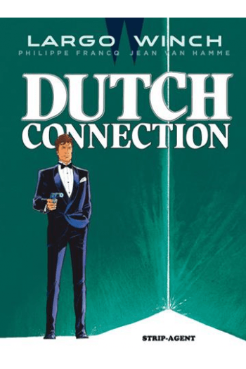 Largo Winch 6: Dutch connection (Strip) - naslovnica