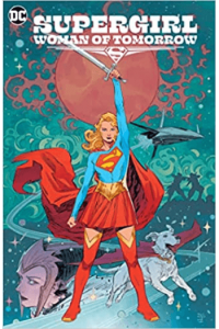 Supergirl: Woman Of Tomorrow (Strip) - naslovnica